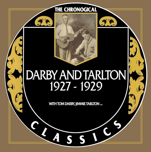 The Chronogical Classics: Darby And Tarlton 1927-1929