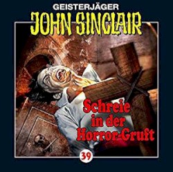 Geisterjäger John Sinclair Folge 039: Schreie in der Horror-Gruft (2/3)