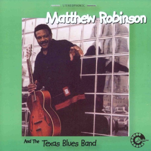 Matthew Robinson and the Texas Blues Band