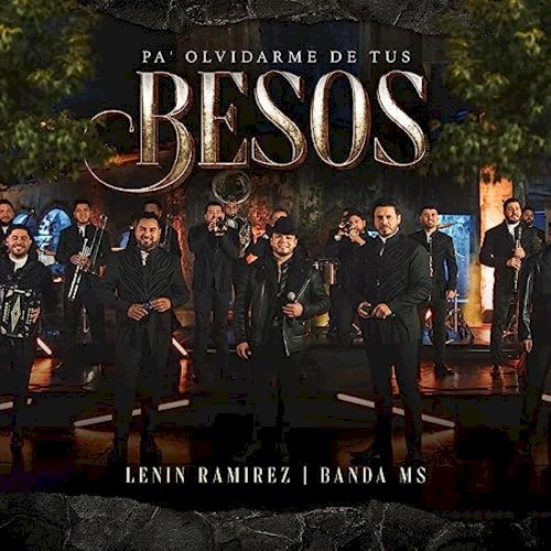 Pa' olvidarme de tus besos
