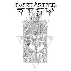 Into Everlasting Spew