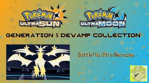 Pokemon USUM Gen 5 Devamp - Battle! Vs Ultra Necrozma