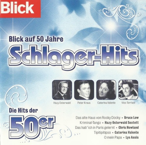 Blick auf 50 Jahre Schlager-Hits: die 50er