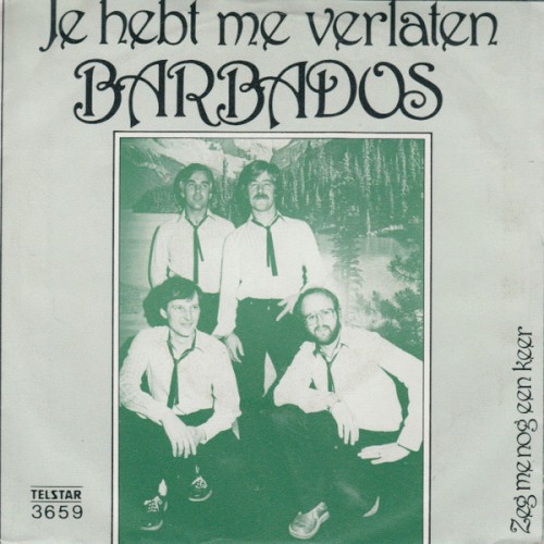 Je hebt me verlaten / Zeg me nog een keer