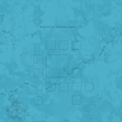 Subsonic Soundscapes II