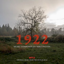 1922: Original Music From the Netflix Film