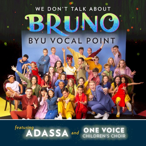 We Don't Talk About Bruno