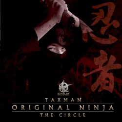 Original Ninja / The Circle