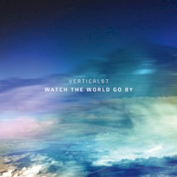 Watch The World Go By