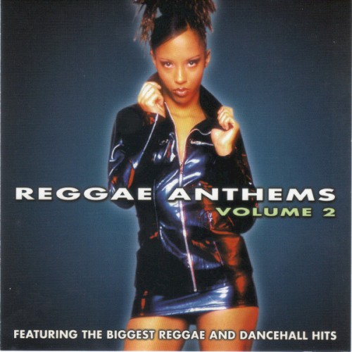 Reggae Anthems Volume 2