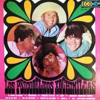 Los psicodélicos Xochimilcas