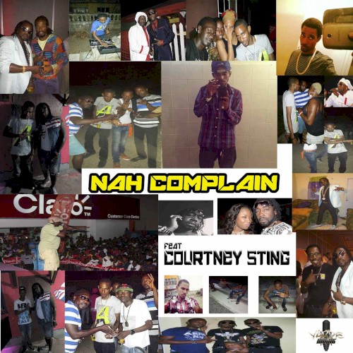 Nah Complain (Feat Courtney Sting)