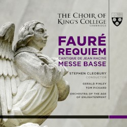 Requiem / Cantique de Jean Racine / Messe Basse