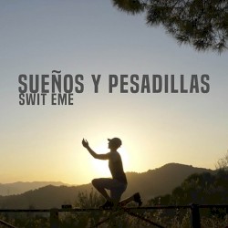 Sueños y Pesadillas