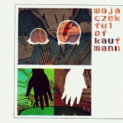 Wojaczekful of Kaufmann