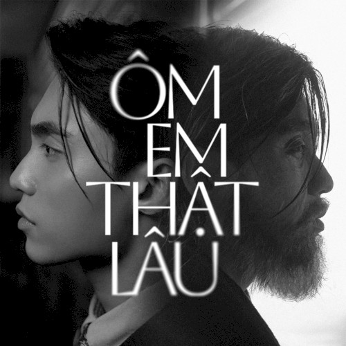 Ôm Em Thật Lâu