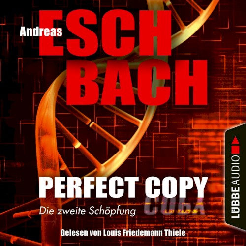 Perfect Copy - Die zweite Schöpfung