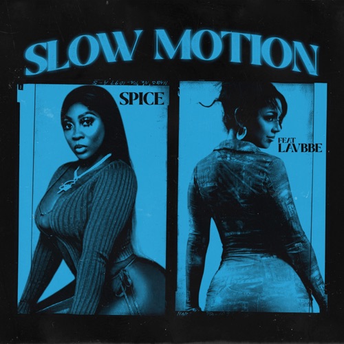 Slow Motion