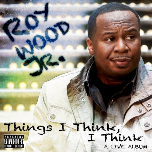 Things I Think, I Think: A Live Album
