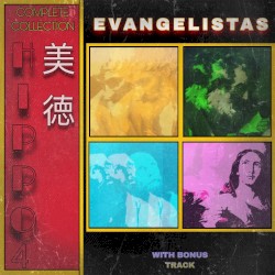 EVANGELISTAS COMPLETE COLLECTION