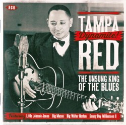 Dynamite! The Unsung King of the Blues