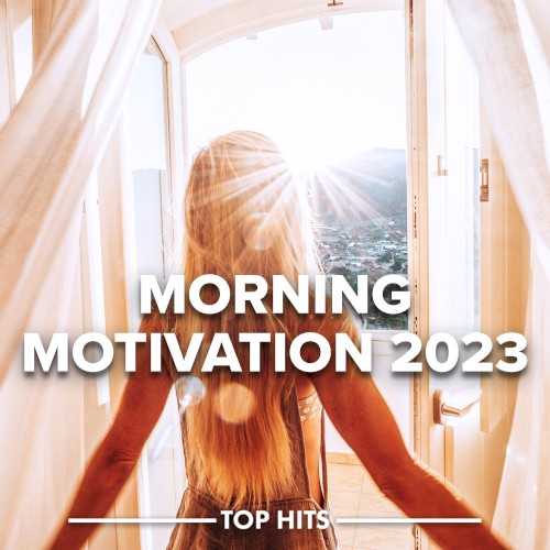Morning Motivation 2023