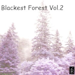 Blackest Forest Vol.2