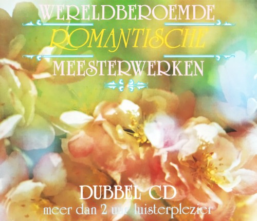 Wereldberoemde romantische meesterwerken