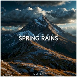 Spring Rains