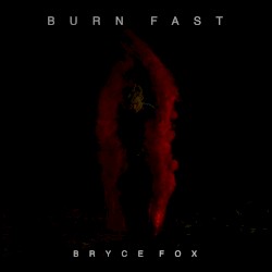 Burn Fast