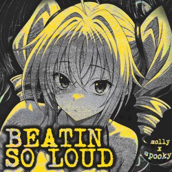 Beatin so Loud