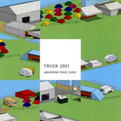 Truck 2001: Abandon Your Cars