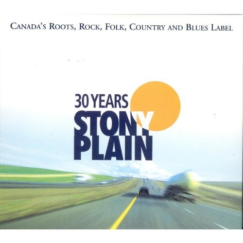 30 Years of Stony Plain