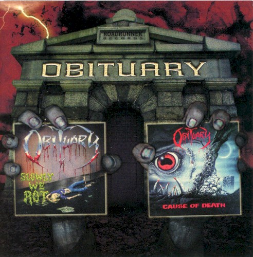 Two From the Vault: Slowly We Rot / Cause of Death