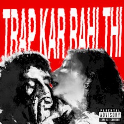 Trap Kar Rahi Thi