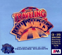 The True History of the Traveling Wilburys