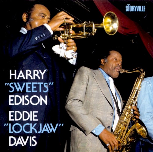 Harry "Sweets" Edison - Eddie "Lockjaw" Davis