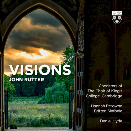 John Rutter: Visions