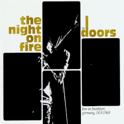 1968-09-14: The Night on Fire: Jahrhunderthalle, Frankfurt, Germany