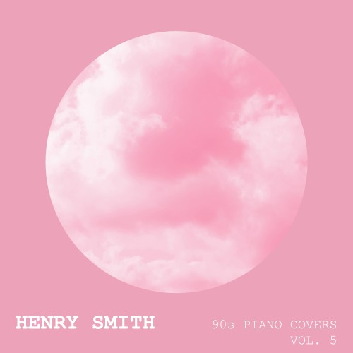 90s Piano Covers (Vol. 5)