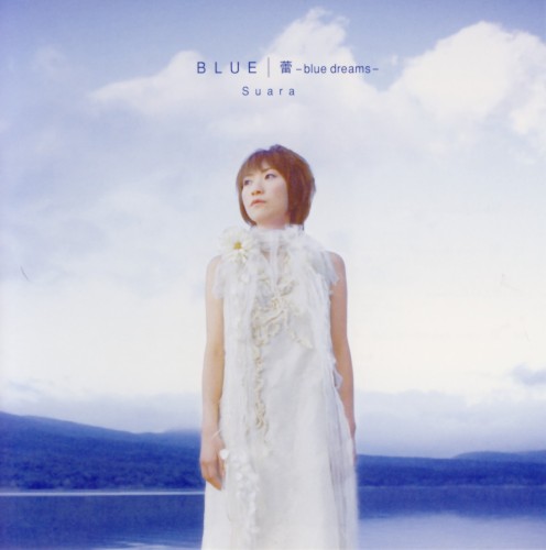 BLUE / 蕾 -blue dreams-