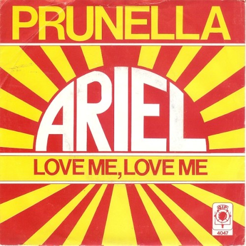 Prunella / Love Me, Love Me