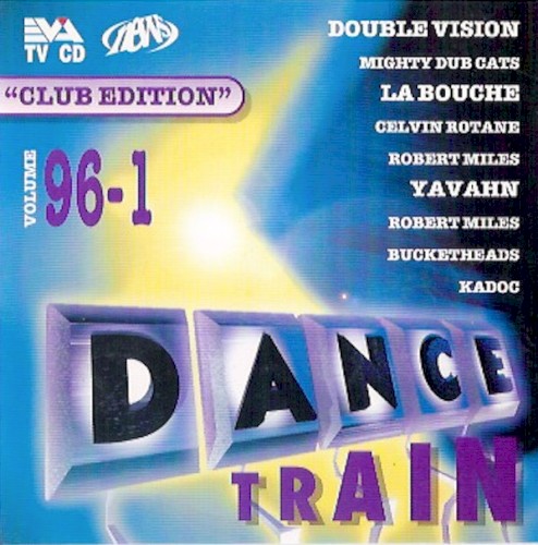 Dance Train 1996, Volume 1: Club Edition