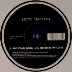 The Fear Inside / Sending My Love