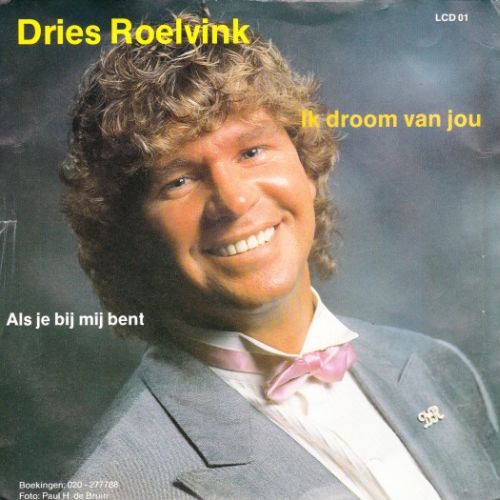 Ik droom van jou / Als je bij mij bent