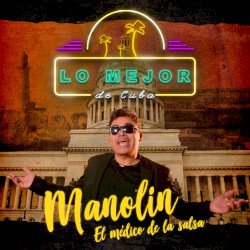 Lo mejor de Cuba (Me quedo en Cuba)
