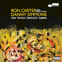 The Brown Beatnik Tomes (Live at BRIC House)