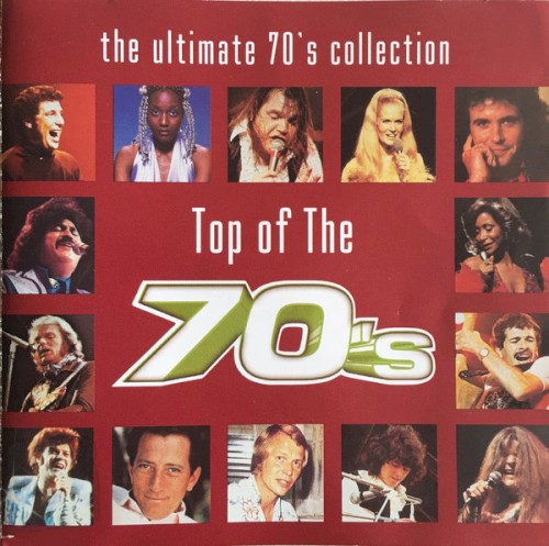 The Ultimate 70’s Collection: Top of the 70’s