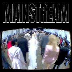 MAINSTREAM