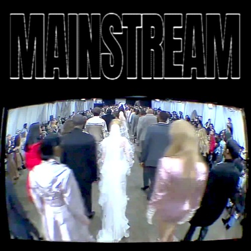 MAINSTREAM